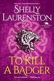 To Kill A Badger