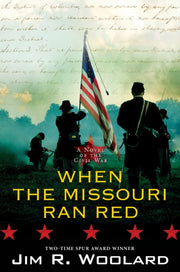 When The Missouri Ran Red