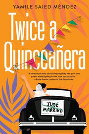 Twice A Quinceaera