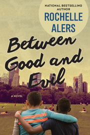 Between Good & Evil
