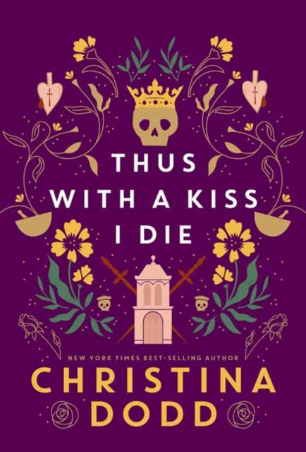 Thus With A Kiss I Die