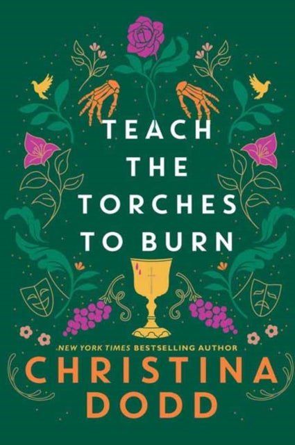 Teach The Torches To Burn By Dodd, Christina