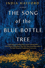 Song Of The Blue Bottle Tree