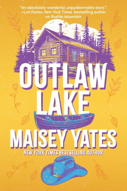Outlaw Lake By Yates, Maisey