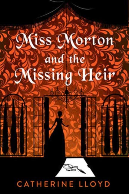 Miss Morton & The Missing Heir