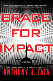 Brace For Impact By Tata, Anthony J.