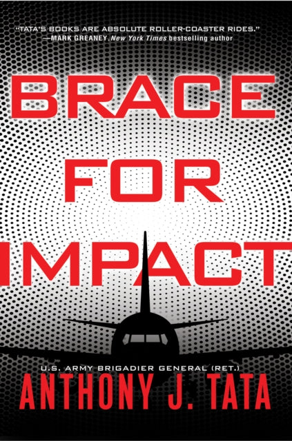 Brace For Impact By Tata, Anthony J.
