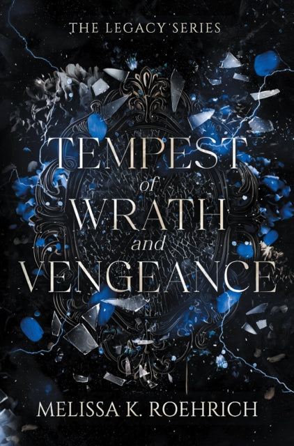 Tempest Of Wrath & Vengeance By Roehrich, Melissa K.