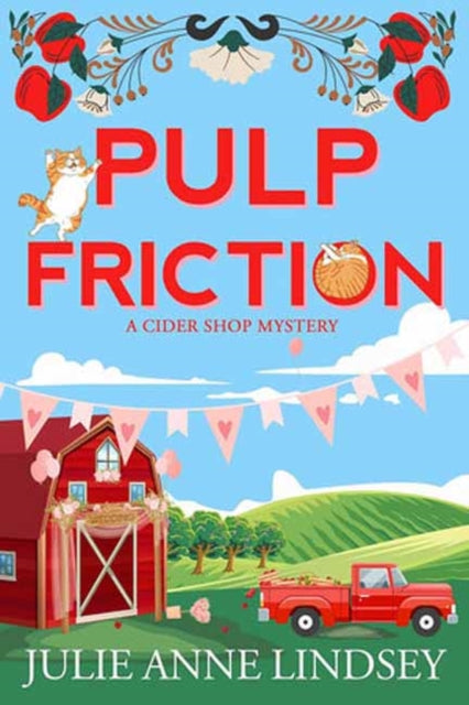 Pulp Friction By Lindsey, Julie Anne