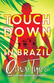 Touchdown In Brazil By Tyree, Omar