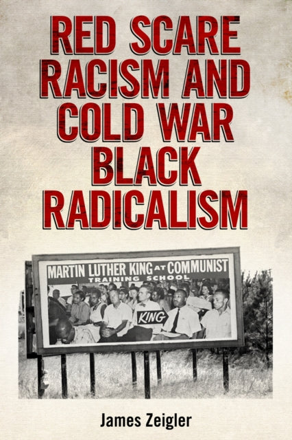 Red Scare Racism And Cold War Black Radi