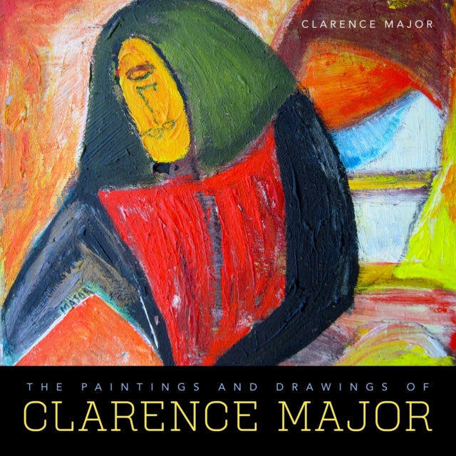 Paintings & Drawings Of Clarence Major T