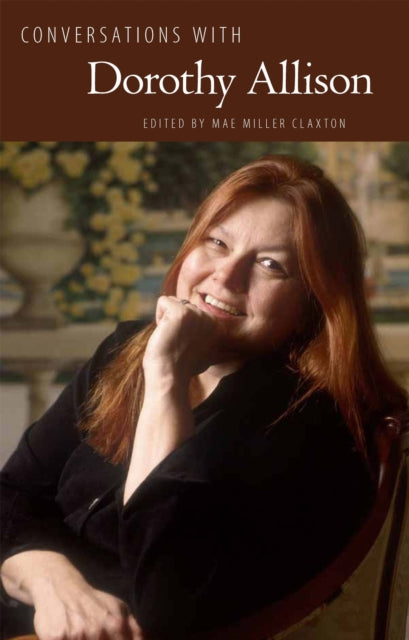 Conversations With Dorothy Allison