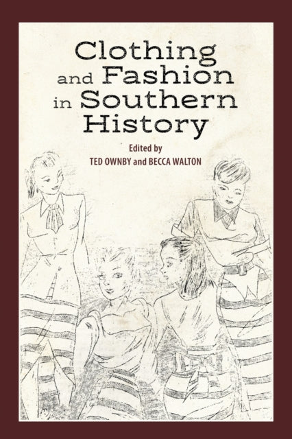 Clothing & Fashion In Southern History