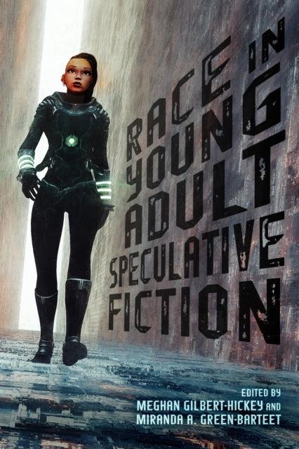 Race In Young Adult Speculative Fiction
