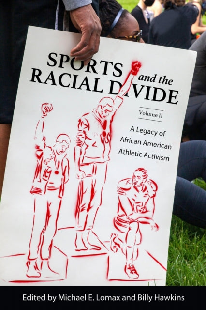 Sports & The Racial Divide Volume Ii
