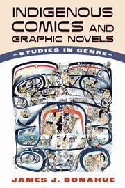 Indigenous Comics & Graphic Novels