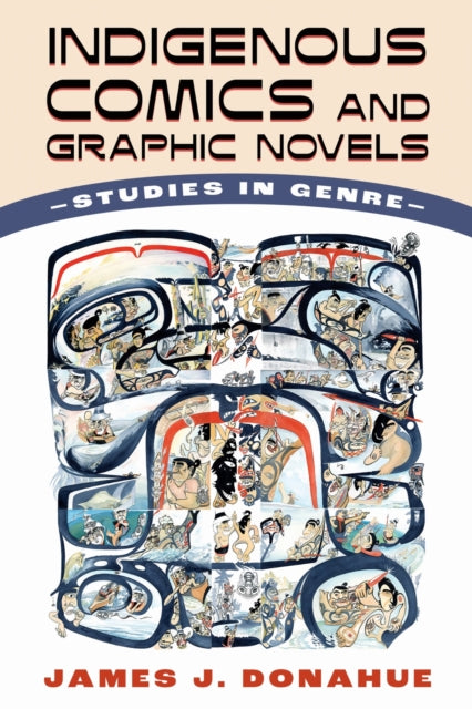 Indigenous Comics & Graphic Novels