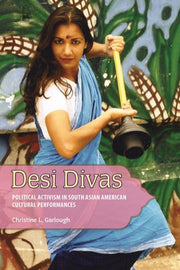 Desi Divas: Political Activism In South