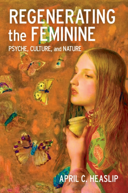 Regenerating The Feminine