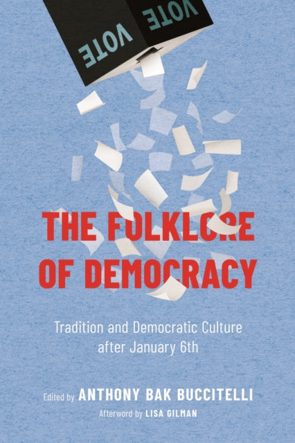 Folklore Of Democracy