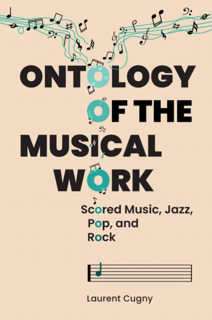 Ontology Of The Musical Work By Cugny, Laurent