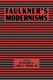 Faulkners Modernisms By Watson, Jay