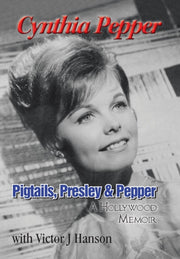 Pigtails, Presley   Pepper: A Hollywood