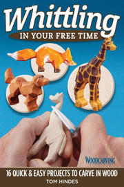 Whittling [in Your Free Time]