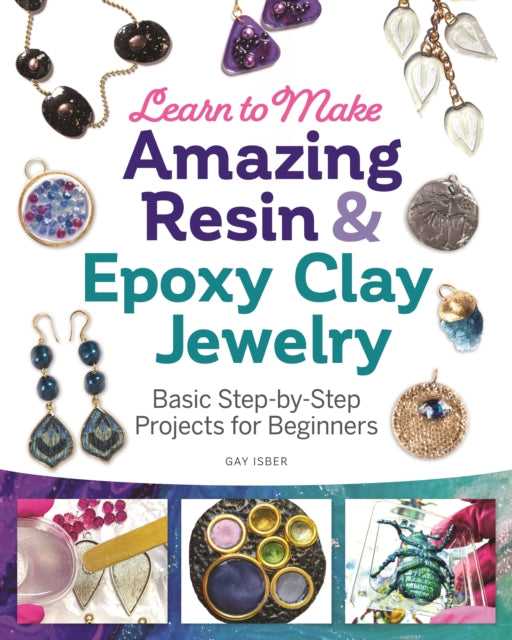 Learn To Make Amazing Resin Epoxy Clay J
