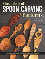 Great Book Of Spoon Carving Patterns