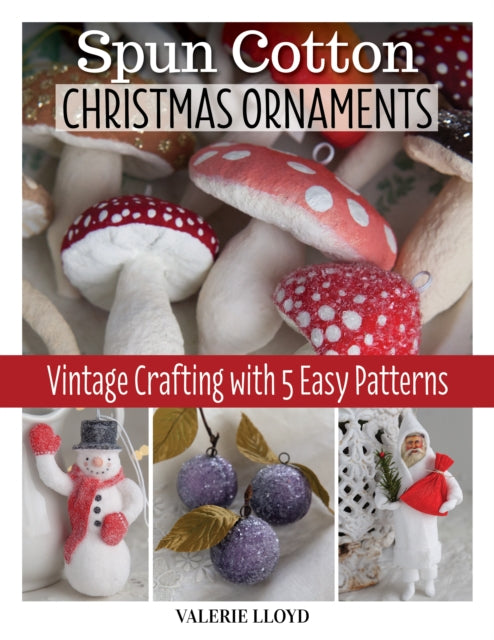 Spun Cotton Christmas Ornaments By Lloyd, Valerie
