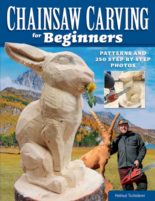 Chainsaw Carving For Beginners