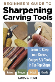 Beginners Guide/sharpening Carving Tools
