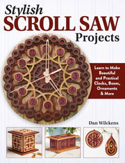 Stylish Scroll Saw Projects By Wilckens, Dan