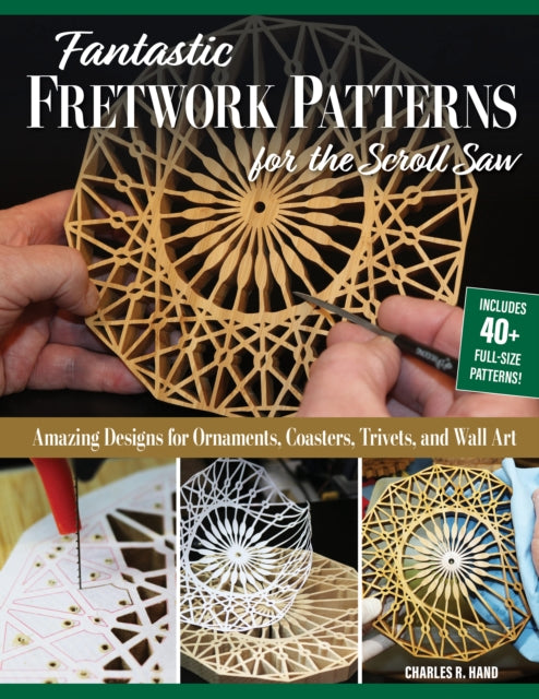 Fantastic Fretwork Patterns/scroll Saw