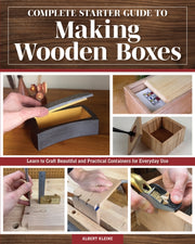 Complete Starter Gde/making Wooden Boxes