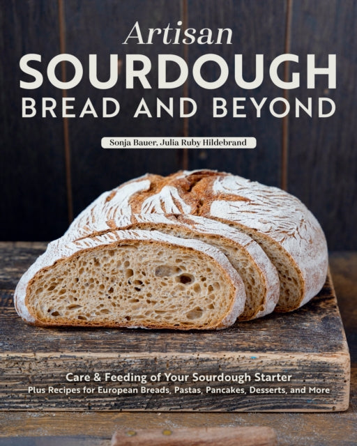 Artisan Sourdough Bread & Beyone