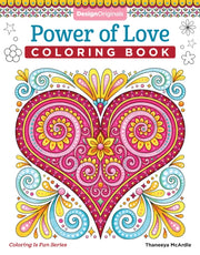 Power Of Love Coloring Book By Mcardle, Thaneeya