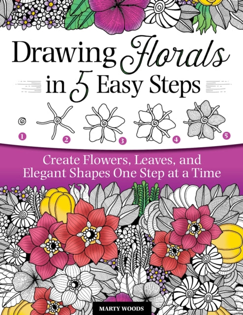 Drawing Florals In 5 Easy Steps