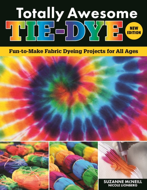 Totally Awesome Tie Dye