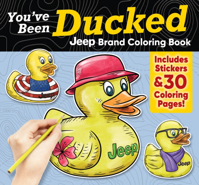 Youve Been Ducked Jeep Coloring Book