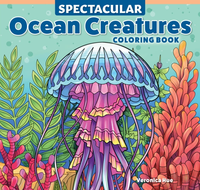 Spectacular Ocean Creatures Coloring Bk