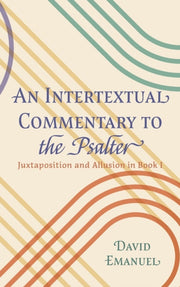 An Intertextual Commentary To The Psalte