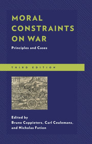 Moral Constraints On War 3ed