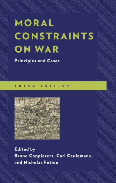 Moral Constraints On War 3ed