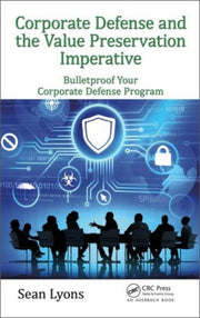 Corporate Defense & The Value Preservati