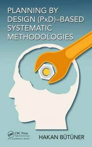 Planning By Design Pxd Based Systematic