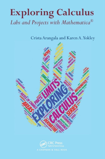 Exploring Calculus: Labs And Projects Wi
