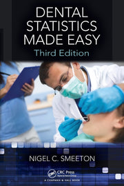 Dental Statistics Made Easy Third Editio